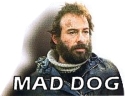Mad Dog